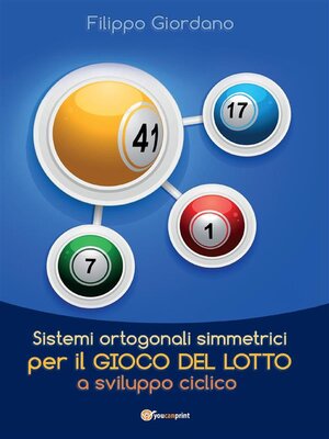 cover image of Sistemi ortogonali simmetrici per il gioco del Lotto a sviluppo ciclico